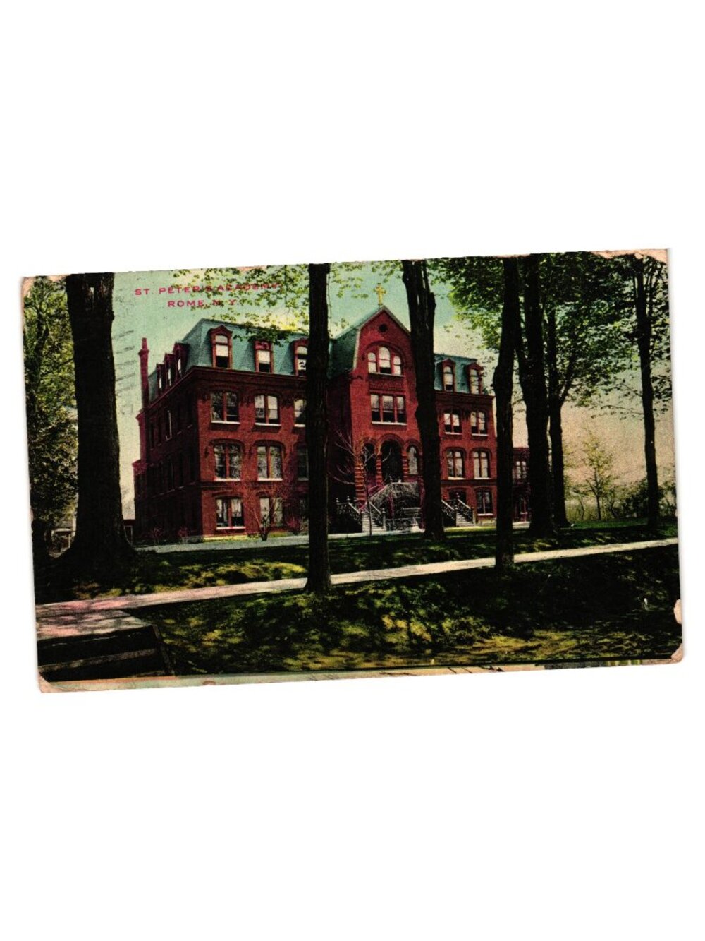 Vintage Postcard St Peters Academy Rome NY 1909 Postmarked One Cent Washington